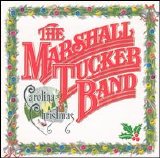 Marshall Tucker Band - Carolina Christmas