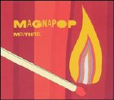 Magnapop - Mouthfeel