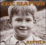 Eric Clapton - Reptile