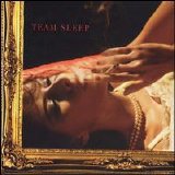 Team Sleep - Team Sleep