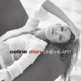 Celine Dion - One Heart