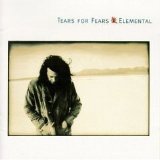 Tears For Fears - Elemental