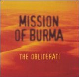 Mission of Burma - The Obliterati