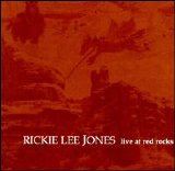 Rickie Lee Jones - Live At Red Rocks