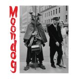 Moondog - The Viking of Sixth Avenue