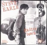 Steve Earle - Guitar Town