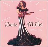 Bette Midler - Bathhouse Betty