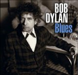 Bob Dylan - Blues