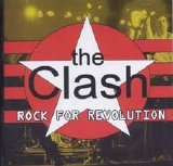 Clash - Rock For Revolution