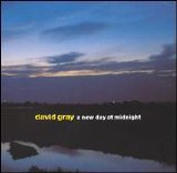 David Gray - A New Day At Midnight