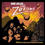 The Zutons - Who Killed the Zutons