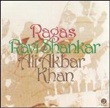 Ravi Shankar - Ali Akbar Khan - Ragas