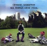 George Harrison - All Things Must Pass