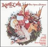 Kenny Rogers & Dolly Parton - Once Upon a Christmas