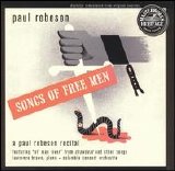 Paul Robeson - Songs of Free Men