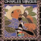 Charles Mingus - Pithecanthropus Erectus