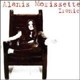 Alanis Morissette - Ironic