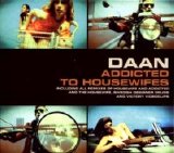 Daan - Addicted To Housewifes