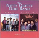 The Nitty Gritty Dirt Band - Plain Dirt Fashion / Partners Brothers and Friends