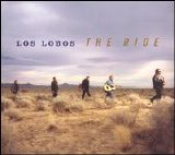 Los Lobos - The Ride