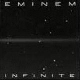 Eminem - Infinite