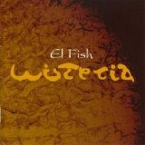 El Fish - Wisteria