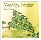 Anugama - Morning Breeze