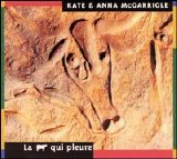 Kate & Anna McGarrigle - La Vache Qui Pleure