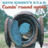 Kevn Kinney's Sun Tangled Angel Revival - Comin' Round Again