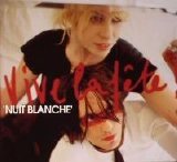 Vive La Fête - Nuit blanche