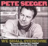 Pete Seeger - We Shall Overcome