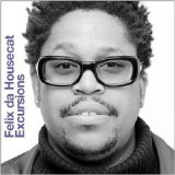 Felix da Housecat - Excursions