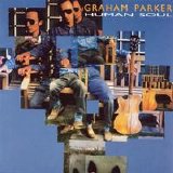 Graham Parker - Human Soul