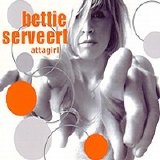 Bettie Serveert - Attagirl