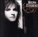 Melissa Etheridge - Brave And Crazy