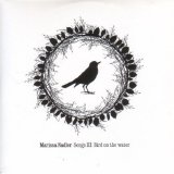 Marissa Nadler - Song III: Bird on the Water