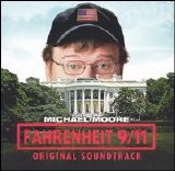 Soundtrack - Fahrenheit 9/11