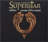 Andrew Lloyd Webber - Jesus Christ Superstar