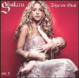 Shakira - Fijacion Oral, Vol. 1