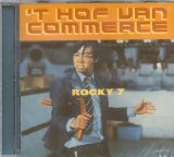 Hof Van Commerce - Rocky 7