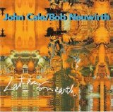 John Cale & Bob Neuwirth - Last Day on Earth