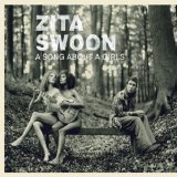 Zita Swoon - A Song About A Girls