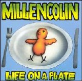 Millencolin - Life on a Plate