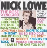 Nick Lowe - The Rose Of England