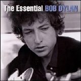 Bob Dylan - Essential Bob Dylan