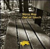 Nona Mez - Out Of Touch