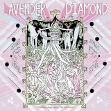 Lavender Diamond - Imagine Our Love