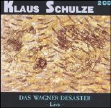 Klaus Schulze - Das Wagner Desaster