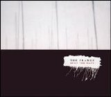 Frames - Burn The Maps