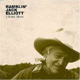 Ramblin' Jack Elliott - I Stand Alone